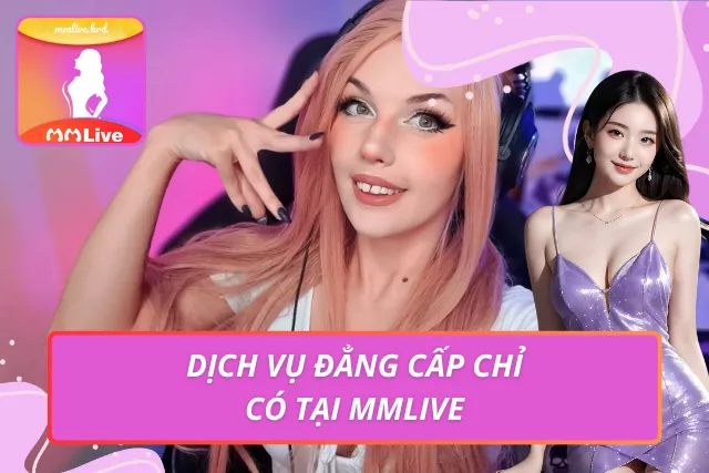 Dịch vụ chất lượng mang lại nhiều trải nghiệm bùng nổ cùng ứng dụng