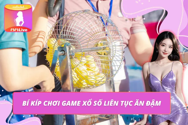 Cẩm nang chơi xổ số liên tục bất bại