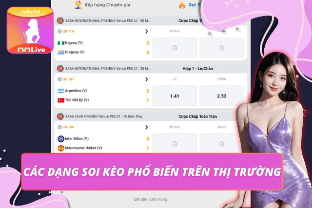 Tổng quan các dạng soi kèo phổ biến hiện nay